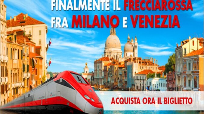 Trenitalia: Frecciarossa sulla Milano - Venezia